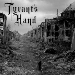 Tyrant's Hand : Dystopia